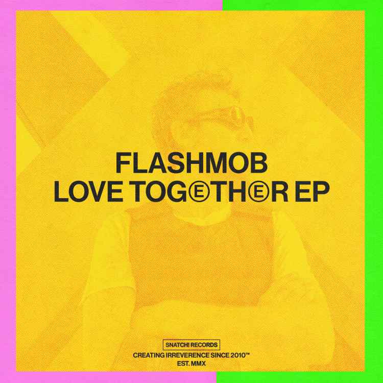 Flashmob Love Together EP Static
